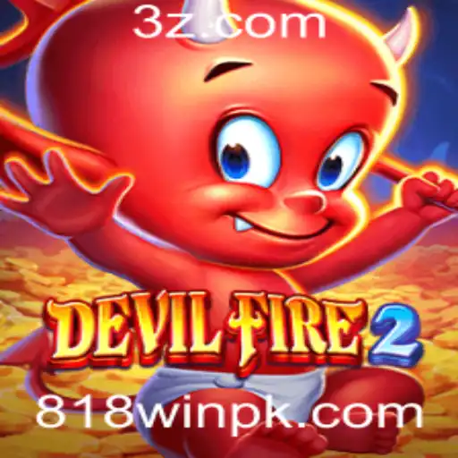 Explorando o Mundo de DevilFire2: Um Guia Completo com 818win