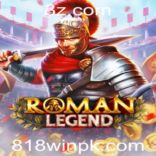 Explorando o Mundo de RomanLegend: Desvende o Jogo com 818win